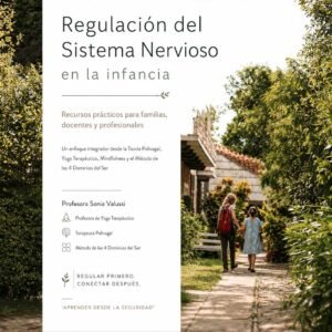 Regulación del Sistema Nervioso en la infancia